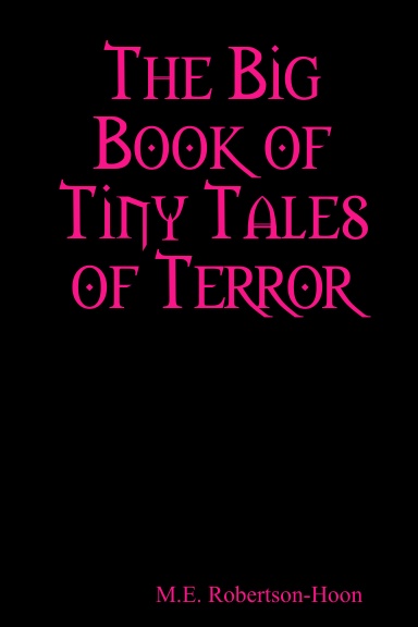 The Big Book of Tiny Tales of Terror