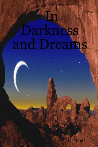In Darkness and Dreams