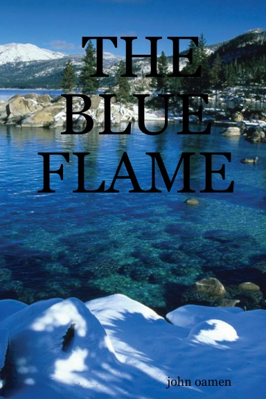 THE BLUE FLAME