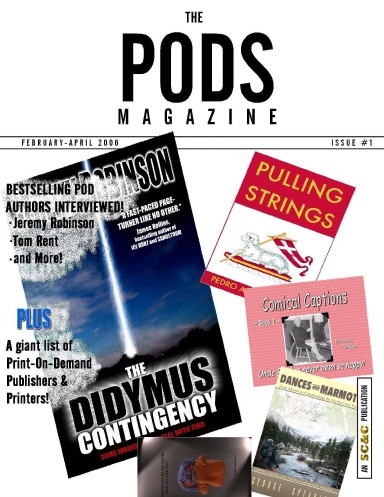 The PODS Magazine: Issue #1