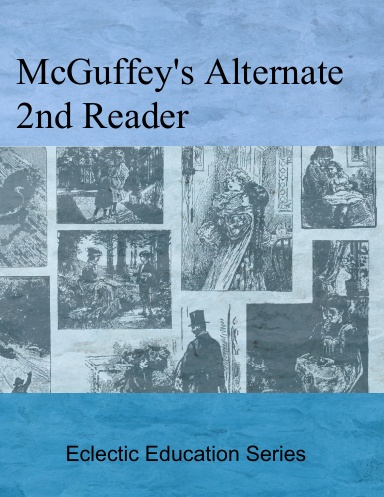 McGuffey's Alternate 2nd Reader