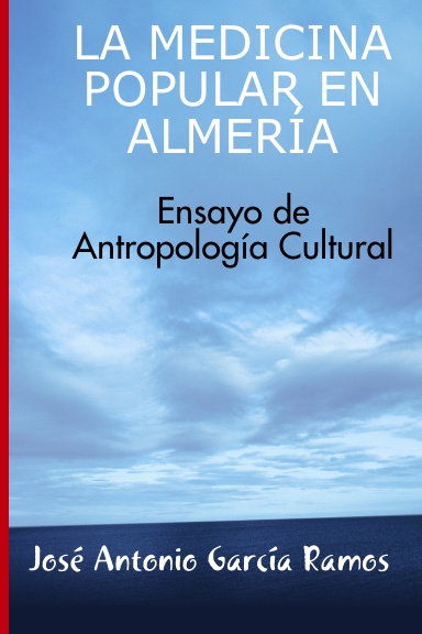 LA MEDICINA POPULAR EN ALMERÍA