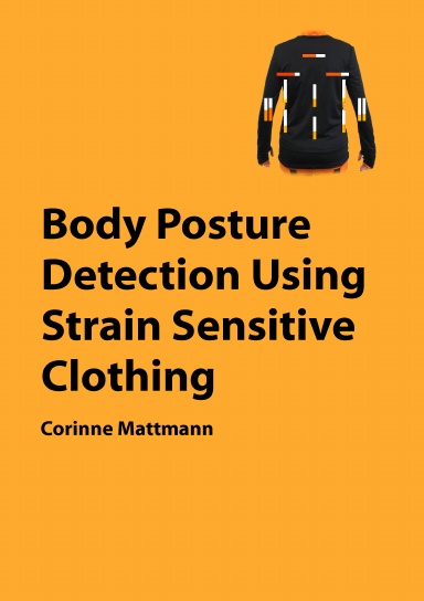 Body Posture Detection Using Strain Sensitive Clothing