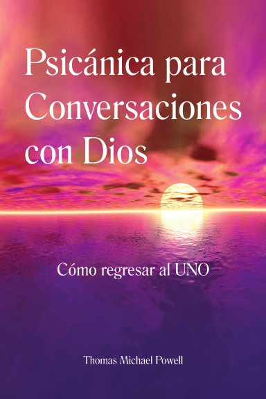 Psicánica para Conversaciones con Dios