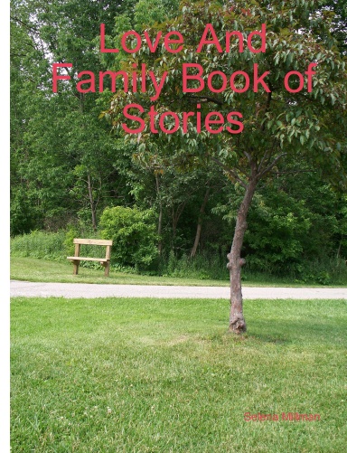 Love And Family Book of Stories