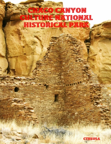 Chaco Canyon Culture National Historical Park