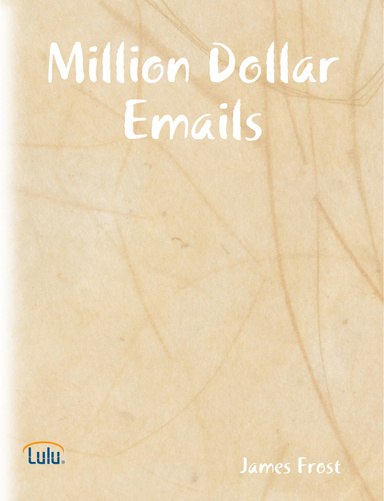 Million Dollar Emails