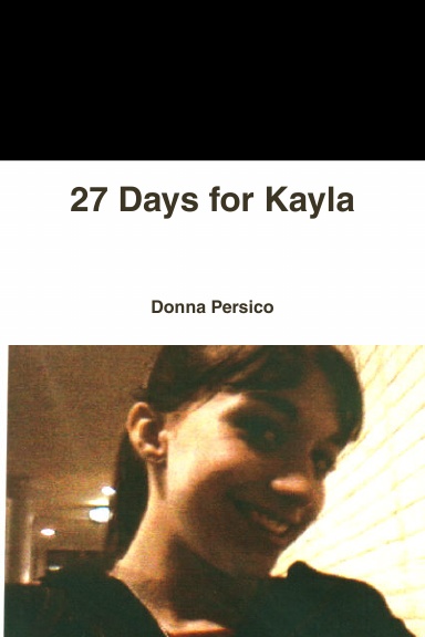 27 Days for Kayla