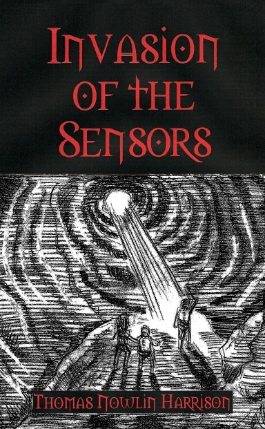 Invasion of the Sensors