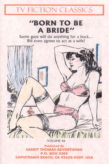 Born To Be A Bride #46