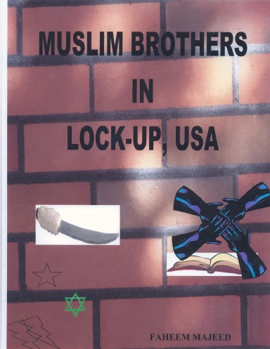 MUSLIM BROTHERS IN LOCK-UP, USA