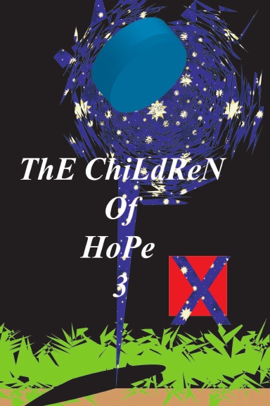 The Children of Hope 3