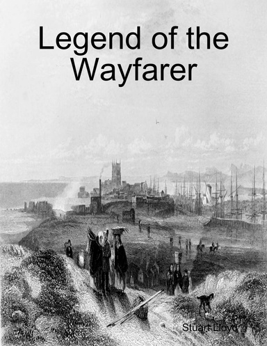 Legend of the Wayfarer