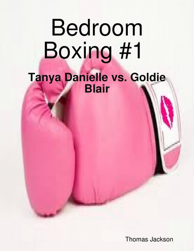 Bedroom Boxing #1