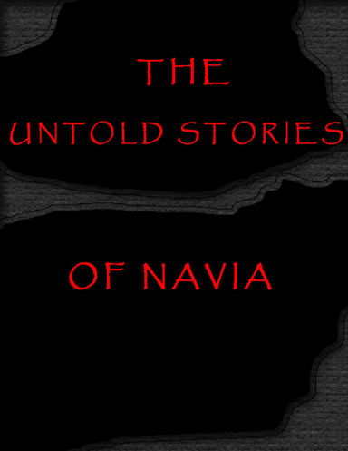 The Untold Stories of Navia