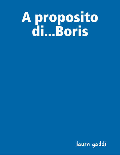 A proposito di...Boris