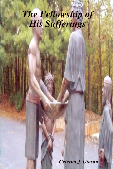 The Fellowship of His Sufferings