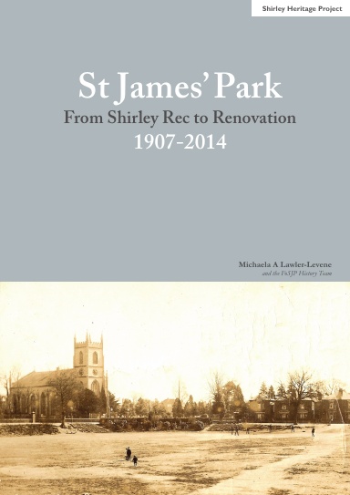 St James' Park, from Shirley Rec to Renovation, 1907-2014