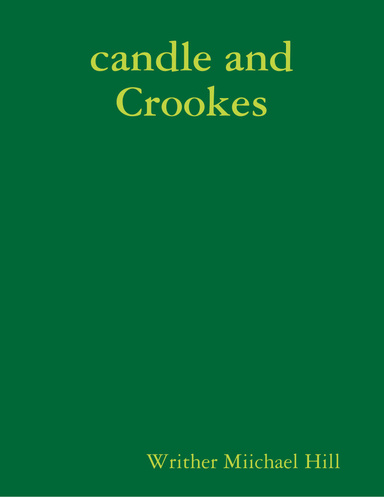 candle and Crookes