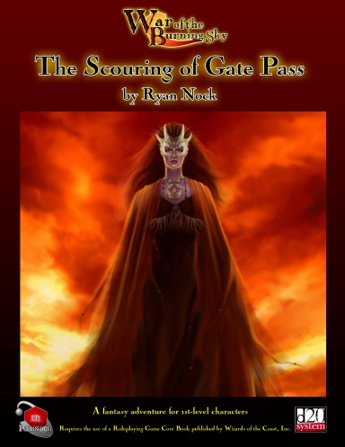War of the Burning Sky #1: The Scouring of Gate Pass