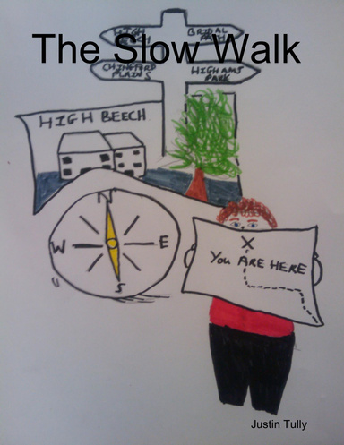 The Slow Walk