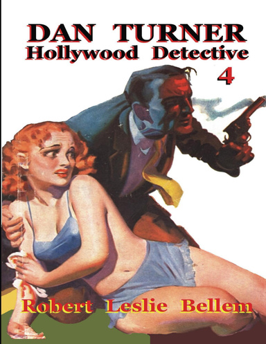 Dan Turner, Hollywood Detective #4