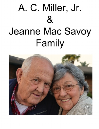 A. C. Miller, Jr. & Jeanne Mac Savoy Family