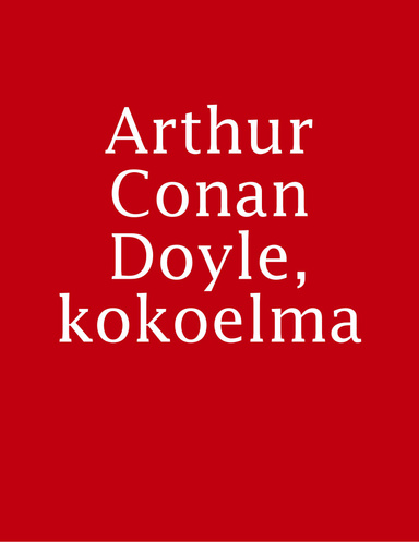 Arthur Conan Doyle, kokoelma