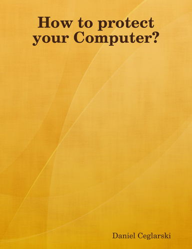 How to protect your Computer?