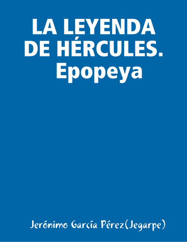 LA LEYENDA DE HÉRCULES