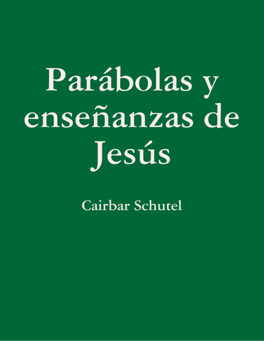 Parábolas y enseñanzas de Jesús
