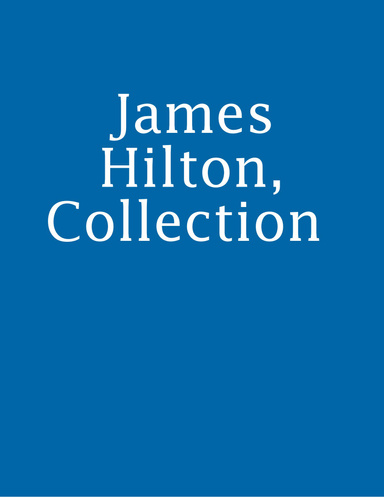 James Hilton, Collection