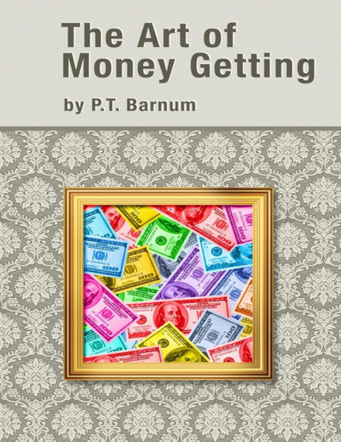 The Art of Money Getting
