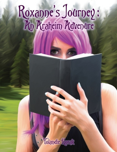 Roxanne's Journey : An Araheim Adventure