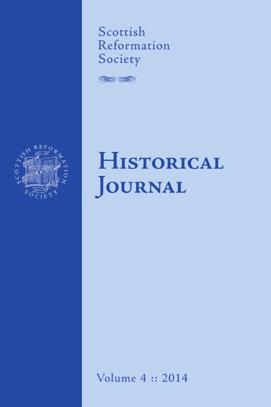 Scottish Reformation Society Historical Journal, vol. 4