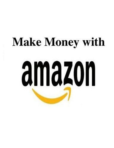 Make Money with Amazon