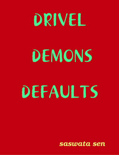 DRIVEL DEMONS DEFAULTS