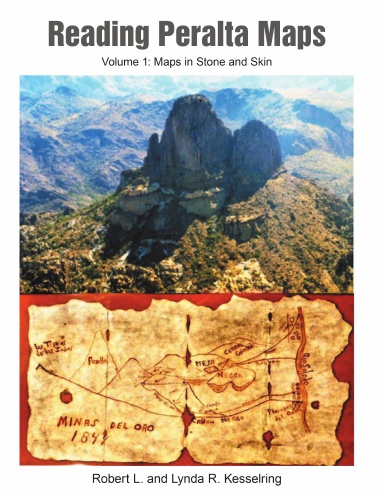 Reading Peralta Maps: Volume 1: Maps in Stone and Skin