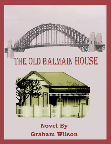 The Old Balmain House