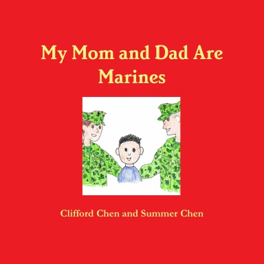 My Mom and Dad Are Marines (Boy)
