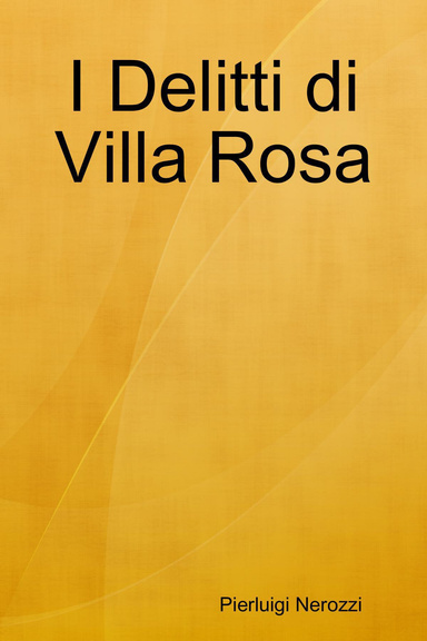I Delitti di Villa Rosa