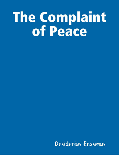 The Complaint of Peace