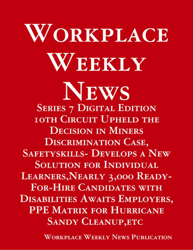 Workplace Weekly News: Series 7 Digital Edition