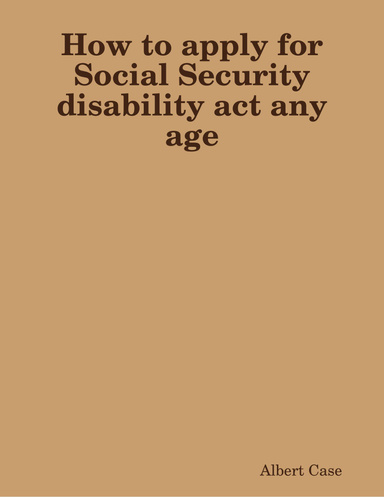 How to apply for Social Security disability act any age
