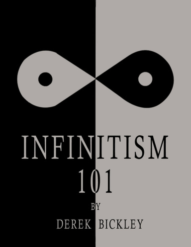 Infinitism 101