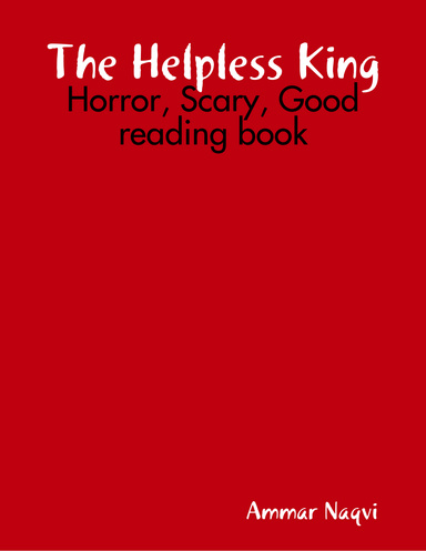 The Helpless King