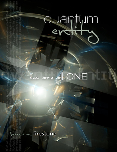 Quantum Entity | We Are All One
