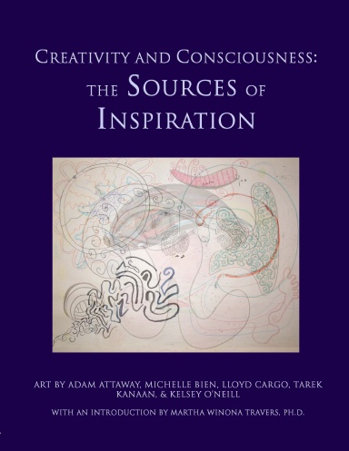 Creativity and Consciousness: The Sources of Inspiration