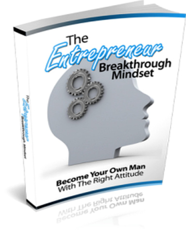 The Entrepreneur Breakthrough Mindset