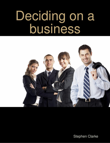 Deciding on a business